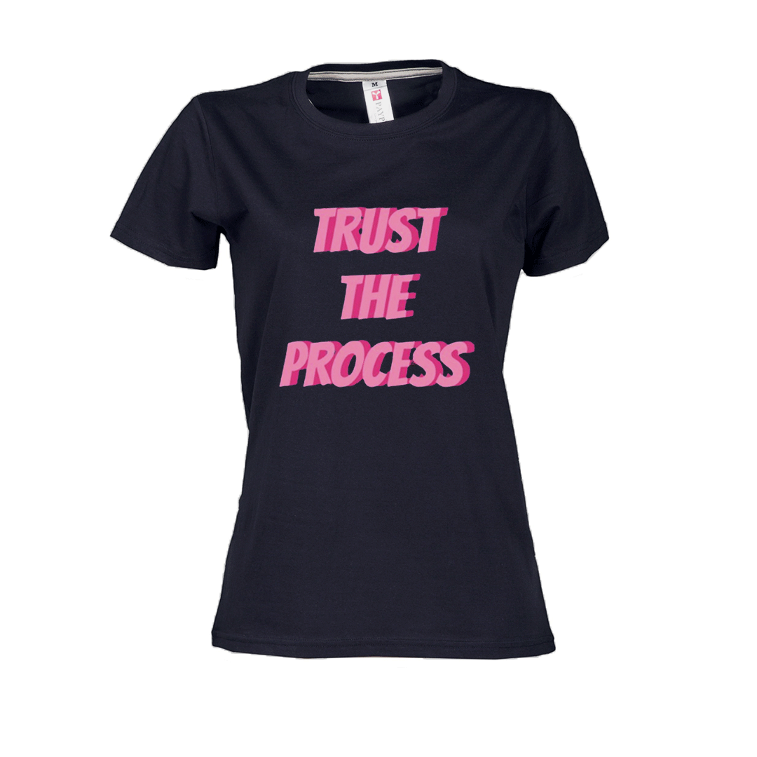 Ženska majica Trust the Process
